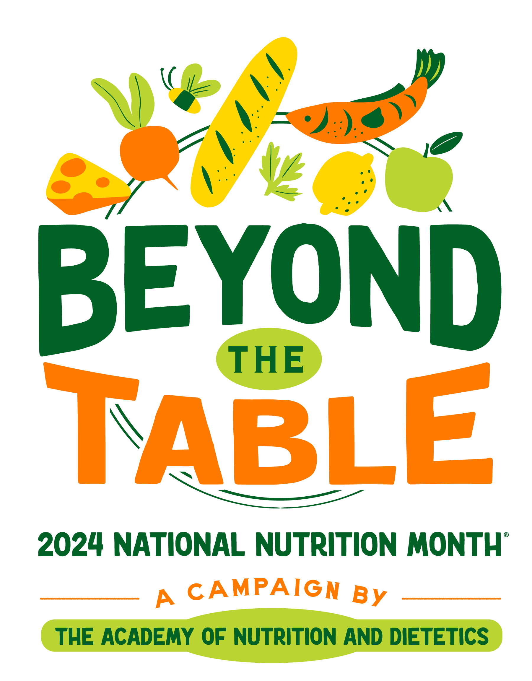 National Nutrition Month 2024 theme Beyond the Table, a campaign by the Academy of Nutrition and Dietetics