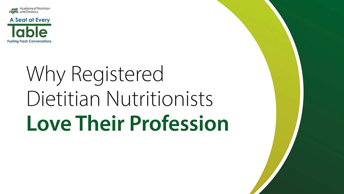 Why RDNs Love Their Profession